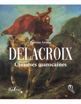 Delacroix, Cimaises marocaines